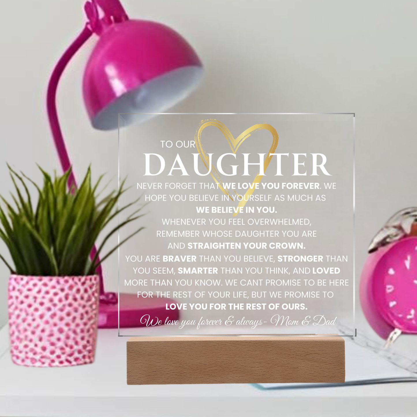 To Our Daughter Light up Nightlight Acrylic Plaque Gift for Daughter Birthday Graduation gift From Mom and Dad Daughter keepsake Encouragement Gift for her