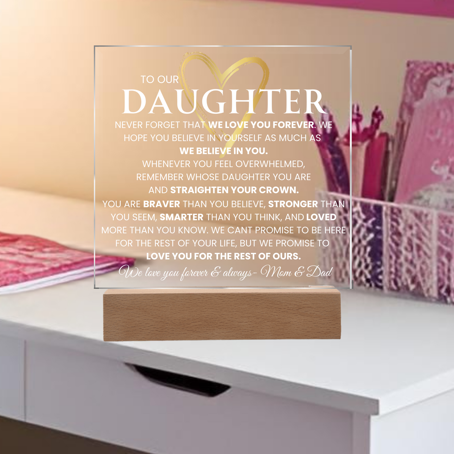 To Our Daughter Light up Nightlight Acrylic Plaque Gift for Daughter Birthday Graduation gift From Mom and Dad Daughter keepsake Encouragement Gift for her