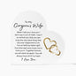 Wife- Acrylic Heart Plaque Heart to Heart - iheartgiftcart