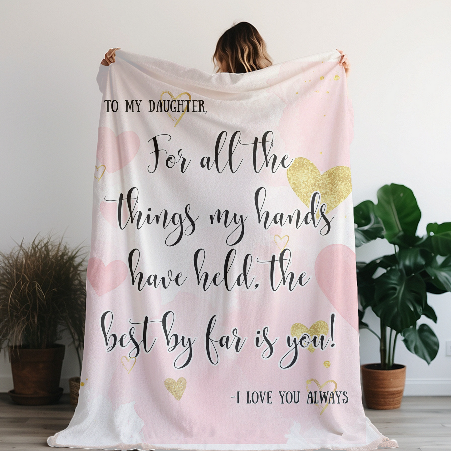 To My Daughter Blanket with hearts, sentimental quote blanket, Gift from Mom or Dad, Cozy throw, Birthday Christmas Gift For Daughter Gift for her