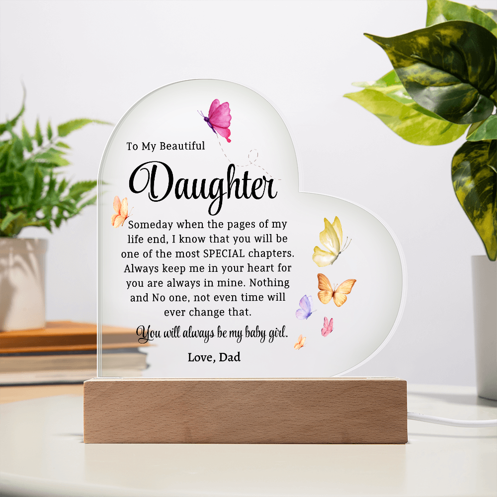 Gift For Daughter Color Changing  Acrylic Heart Keepsake My Beautiful Daughter from Dad, Daughter Birthday gift for her Personalized Christmas gift