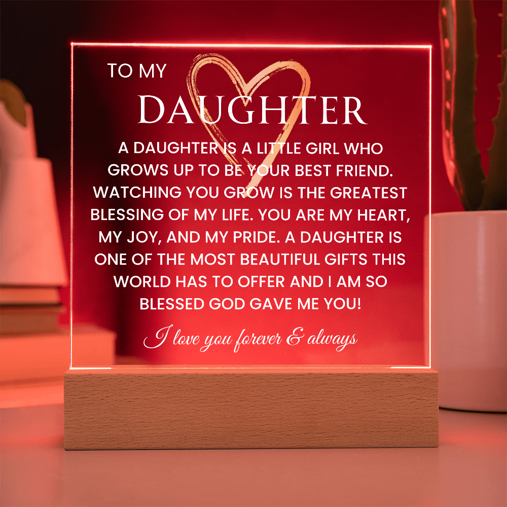 Gift For Daughter Message to My Daughter Gift For Her Birthday Gift for Daughter Gift From Mom Acrylic Sign with Lighting Plaque for Graduation Gift