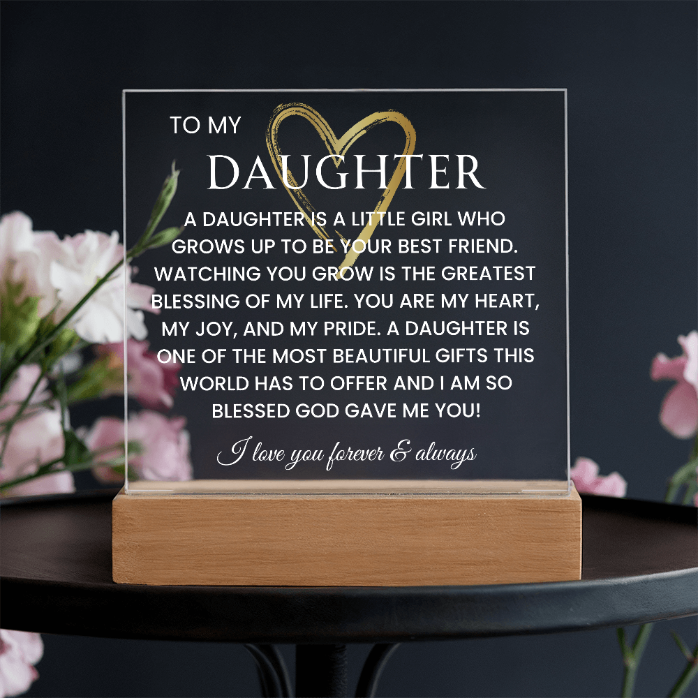 Gift For Daughter Message to My Daughter Gift For Her Birthday Gift for Daughter Gift From Mom Acrylic Sign with Lighting Plaque for Graduation Gift
